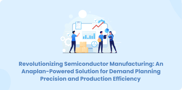 semiconductor demand anaplan