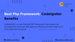 codeigniter benefits