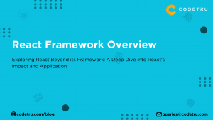 react framework overview