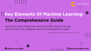 key elements of machine learning