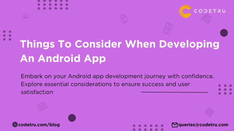 things to consider when developing android app